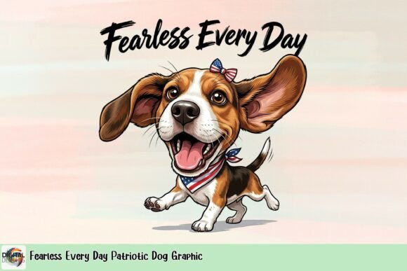 Fearless Every Day Patriotic Dog Graphic: A Design Asset for Summer