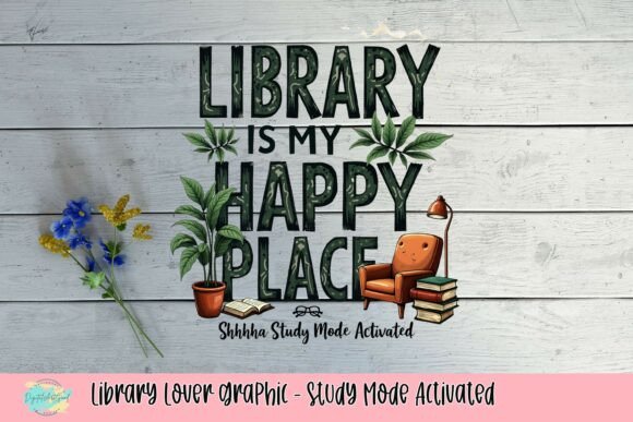 Library Lover Graphic: Study Mode Activated Design