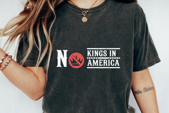 No Kings in America Graphic T-Shirt Png: Bold Design for Modern Creators