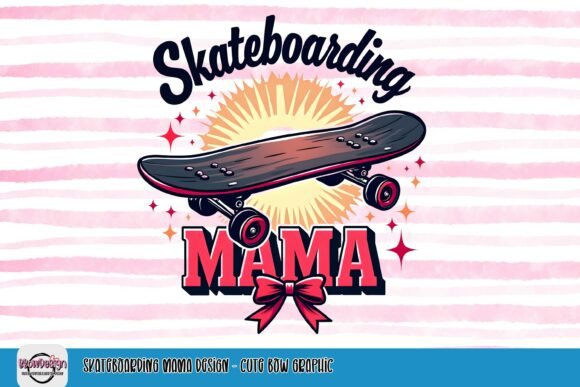 Skateboarding Mama Design: A Cute Bow Graphic for Skater Moms